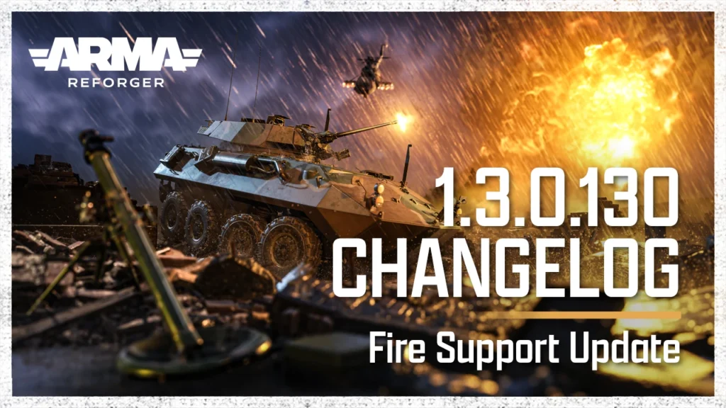 Arma Reforger 1.3.0.130 Update
